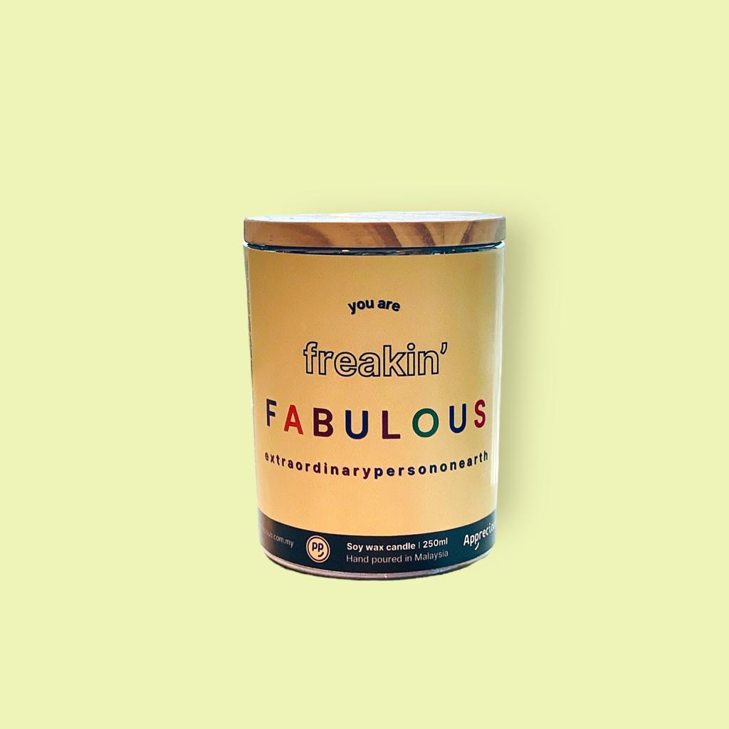 You are Fabulous Soy Wax Candle