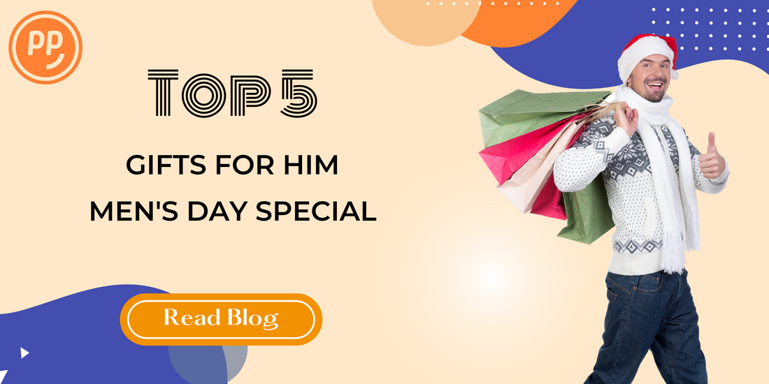 Top 5 Gifts for Him - International Men's Day Special