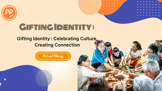 Gifting Identity: Celebrating Culture, Creating Connection