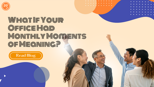 What If Your Office Had Monthly Moments of Meaning?
