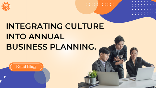 Integrating Culture into Annual Business Planning.